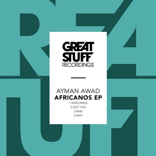 Image Africanos EP Ayman Awad - Africanos EP / Great Stuff Recordings