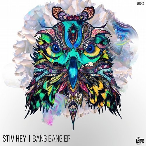 image cover: Stiv Hey - Bang Bang / Soupherb Records