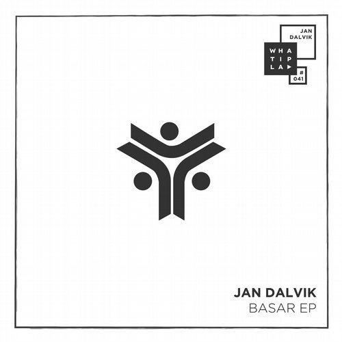 image cover: Jan Dalvik - Basar EP / WHATIPLAY