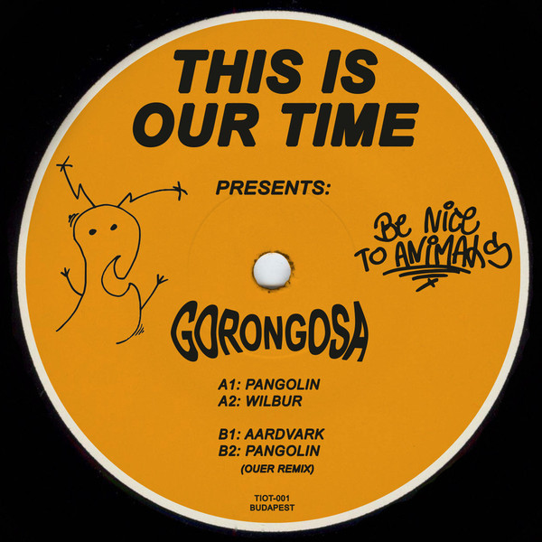 image cover: Gorongosa - Be Nice To Animals / This Is Our Time