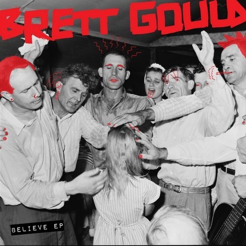 image cover: Brett Gould - Believe EP / Snatch! Records