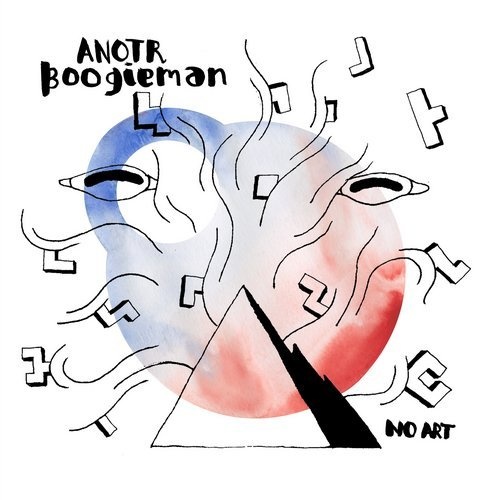 image cover: ANOTR - Boogieman / NO ART