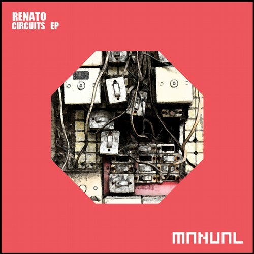 image cover: Renato (DE) - Circuits EP / Manual Music
