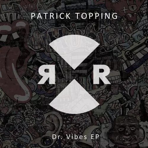image cover: Patrick Topping - Dr. Vibes EP / Relief