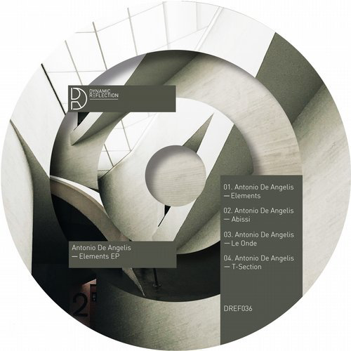 image cover: Antonio De Angelis - Elements EP / Dynamic Reflection