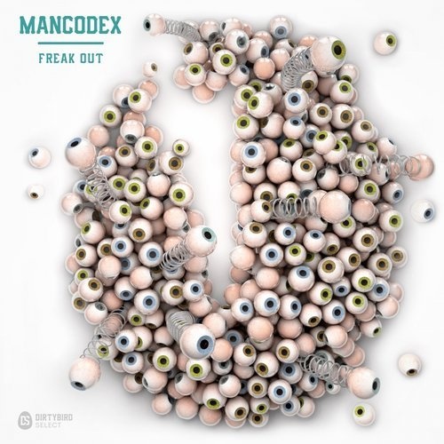 image cover: Mancodex - Freak Out / DIRTYBIRD Select