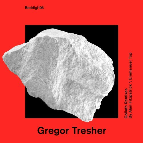 image cover: Gregor Tresher - Goliath Remixes / Bedrock Records