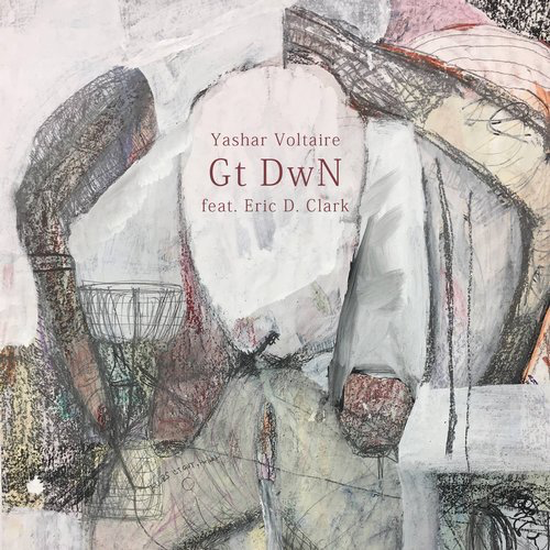 image cover: Yashar Voltaire - Gt DwN feat. Eric D. Clark / Biotop