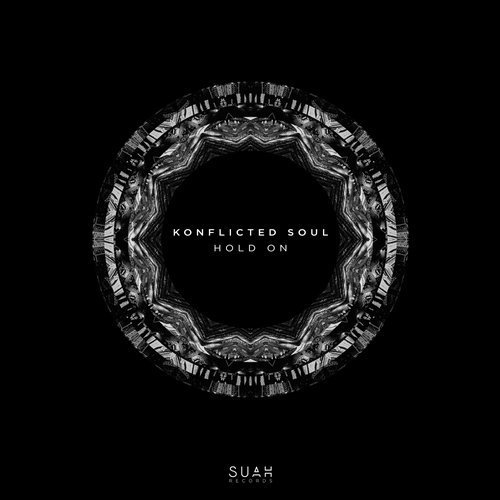 image cover: Konflicted Soul - Hold On / Suah Records