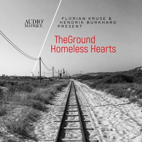 image cover: Florian Kruse, Hendrik Burkhard, TheGround - Homeless Hearts / Audiomatique Recordings