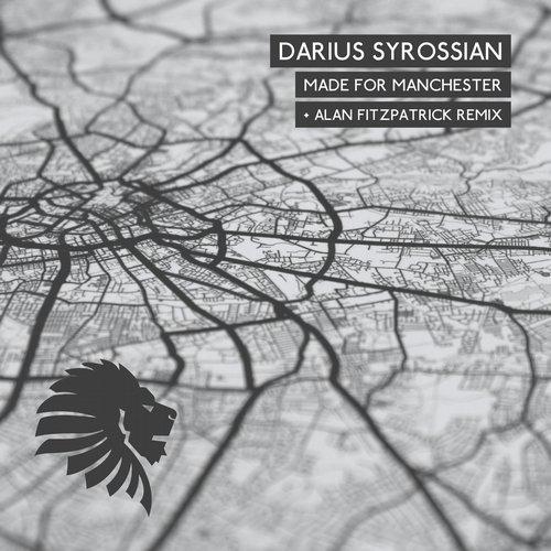 image cover: Darius Syrossian - Made for Manchester (+Alan Fitzpatrick Remix) / We Are The Brave