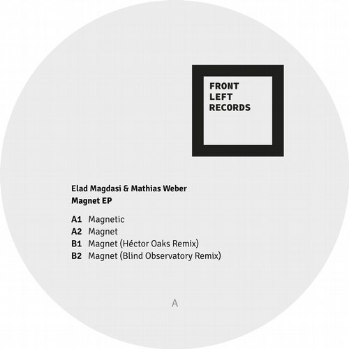 image cover: Elad Magdasi - Magnet EP / Front Left Records