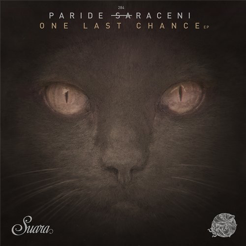 image cover: Paride Saraceni - One Last Chance EP / Suara