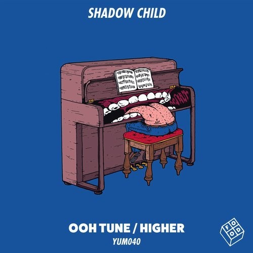 image cover: Shadow Child - Ooh Tune / Higher / Food Music