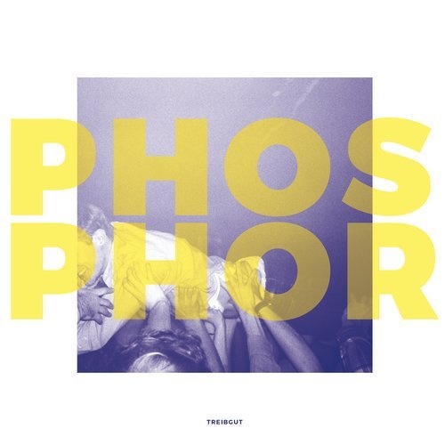 image cover: Treibgut - Phosphor / Heiter Bis Wolkig