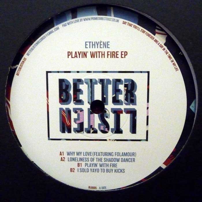 image cover: Ethyene - Playin' with Fire / Better Listen Records