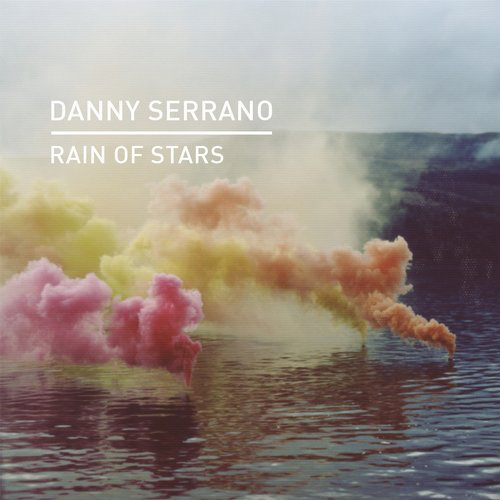 image cover: Danny Serrano - Rain of Stars / Knee Deep In Sound