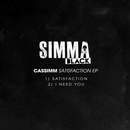 image cover: CASSIMM - Satisfaction EP / Simma Black