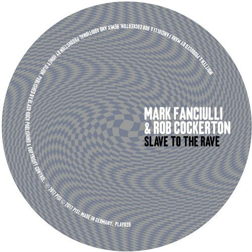 image cover: Rob Cockerton, Mark Fanciulli - Slave To The Rave / Play It Say It