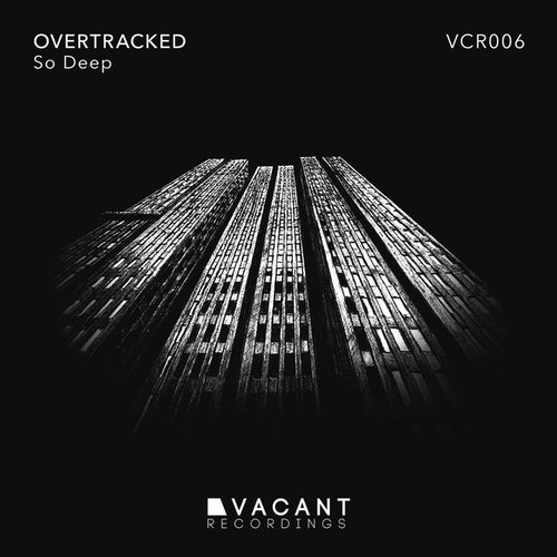 image cover: Overtracked - So Deep / Vacant Recordings