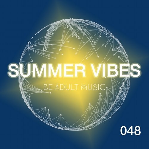 image cover: VA - Summer Vibes / Be Adult Music