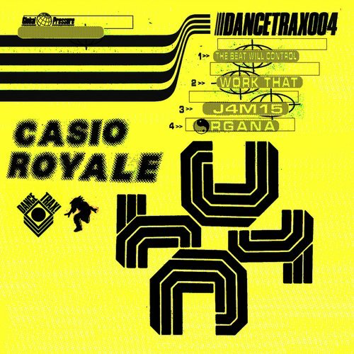 image cover: Casio Royale - The Beat Will Control / Unknown To The Unknown