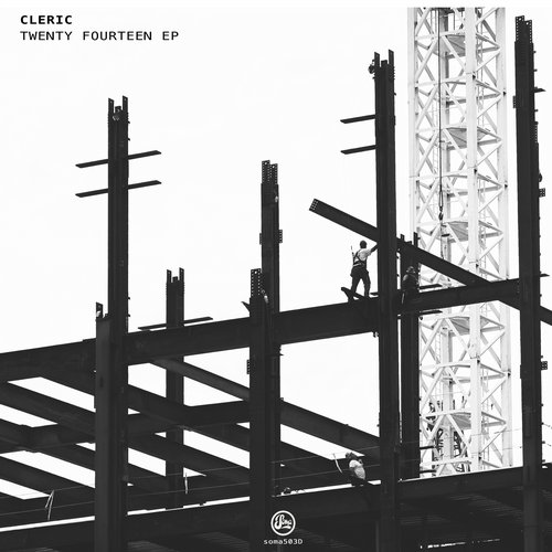 image cover: Cleric - Twenty Fourteen EP / Soma Records