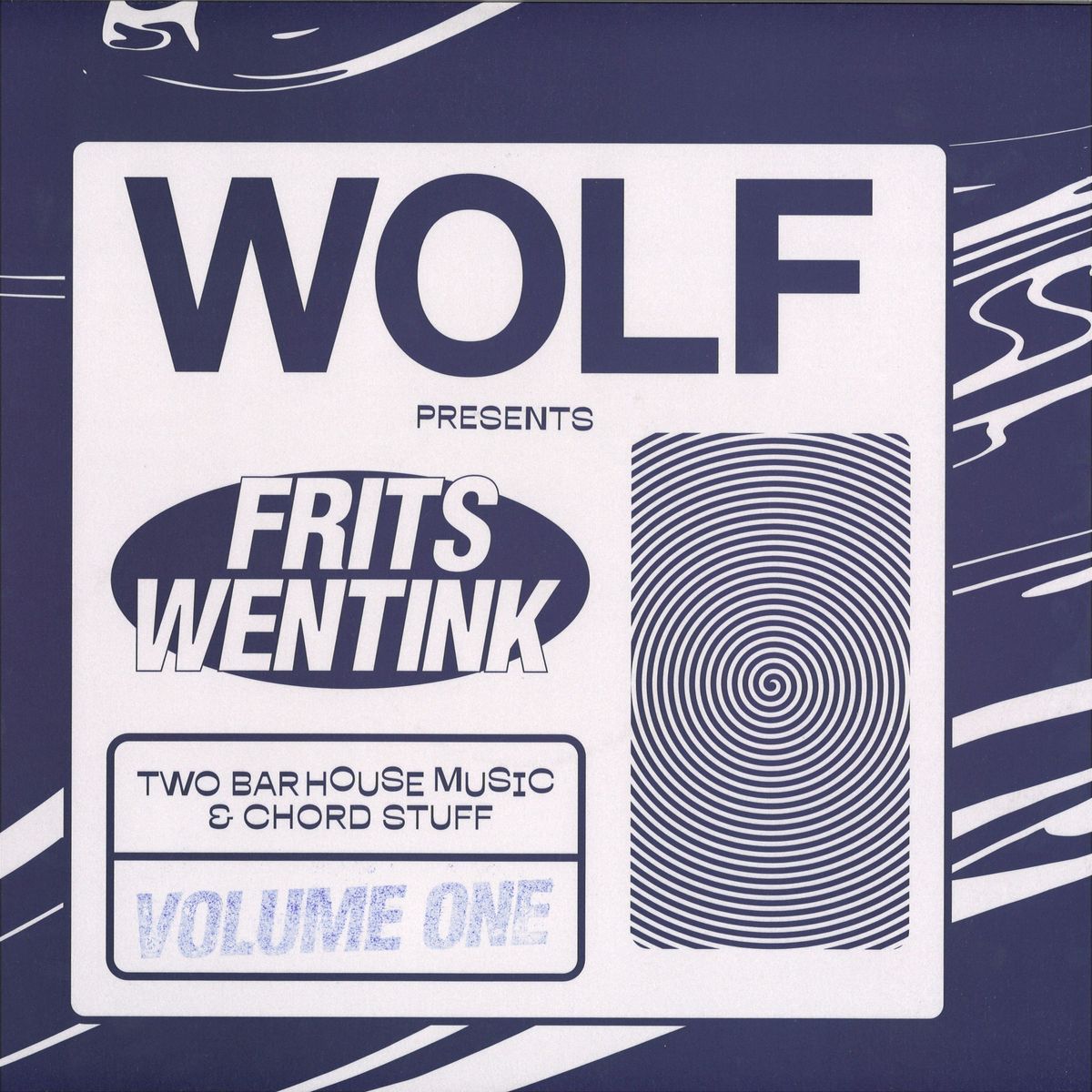image cover: Frits Wentink - Two Bar House Music & Chord Stuff Volume One / Wolf Music Recordings