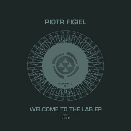 image cover: Piotr Figiel - Welcome To The Lab EP / Android Muziq