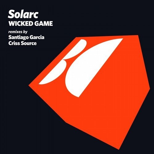 image cover: Solarc - Wicked Game / Balkan Connection