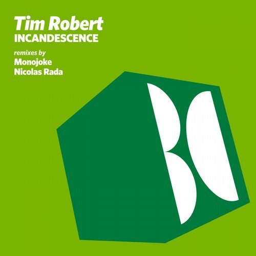 image cover: Tim Robert - Incandescence / Balkan Connection