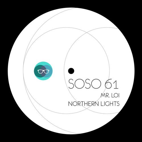 image cover: mr. loi - Northern Lights / SOSO