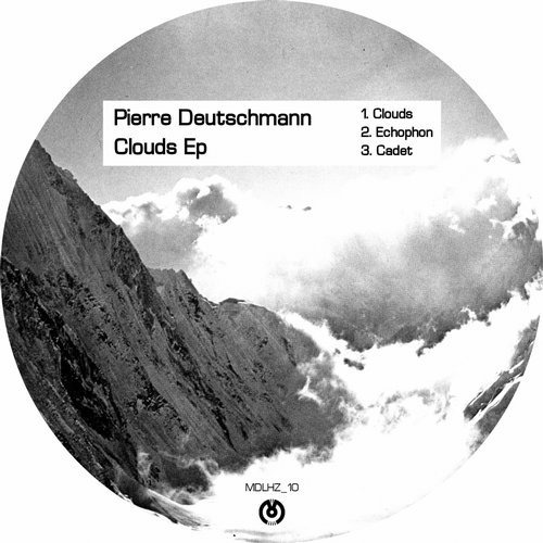 image cover: Pierre Deutschmann - Clouds EP / MODULHERTZ