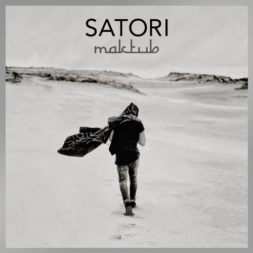 image cover: Satori (NL) - MAKTUB / Crosstown Rebels
