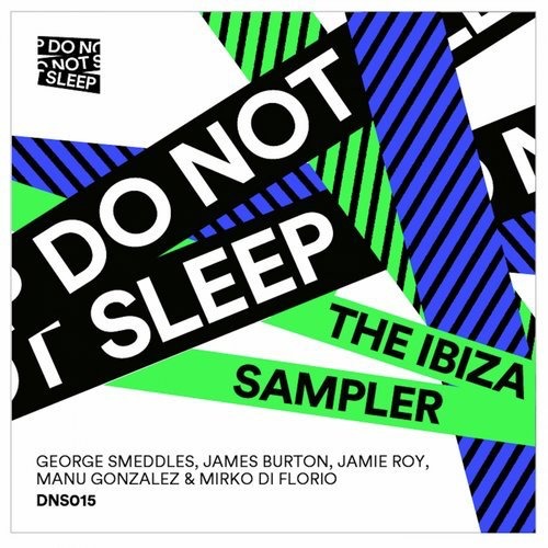 image cover: VA - Do Not Sleep: The Ibiza Sampler / Do Not Sleep