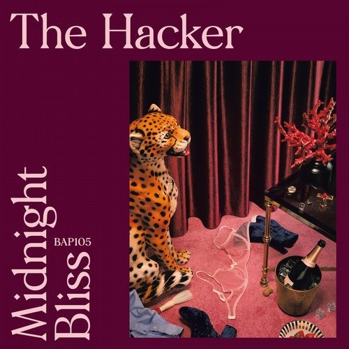 image cover: The Hacker - Midnight Bliss / Bordello A Parigi