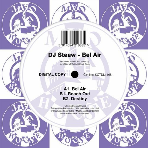 image cover: DJ Steaw - Bel Air / Madhouse Records