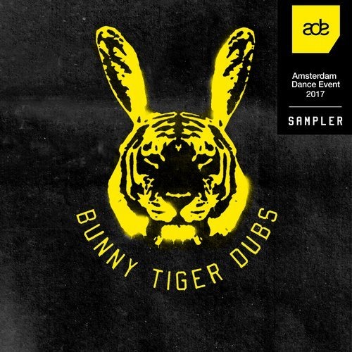 image cover: Various Artists - Bunny Tiger Dubs ADE Sampler 2017 / Bunny Tiger Dubs