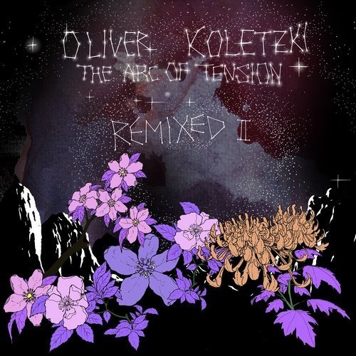 image cover: Oliver Koletzki - The Arc Of Tension Remixed II / Stil Vor Talent