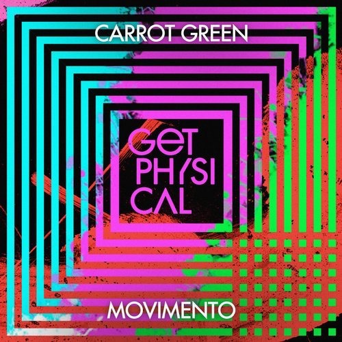 image cover: Carrot Green - Movimento / Get Physical Music