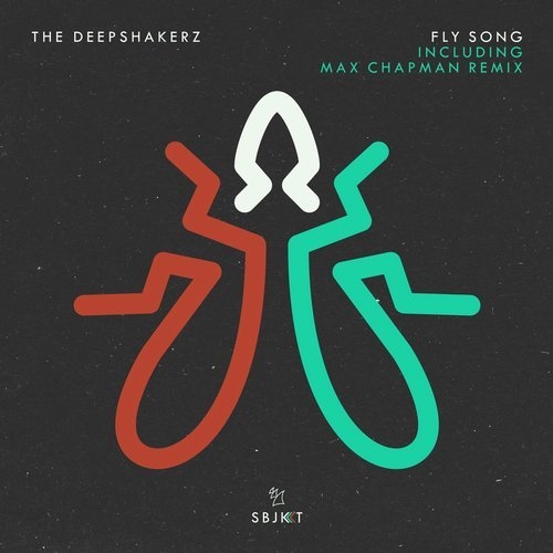 image cover: AIFF: The Deepshakerz - Fly Song - Incl. Max Chapman Remix / Armada Subjekt