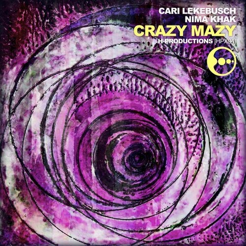 image cover: Cari Lekebusch, Nima Khak - Crazy Mazy / H-Productions