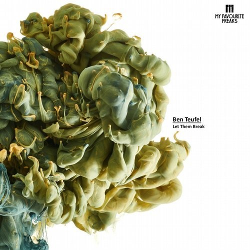 image cover: AIFF: Ben Teufel - Let Them Break / My Favourite Freaks Music