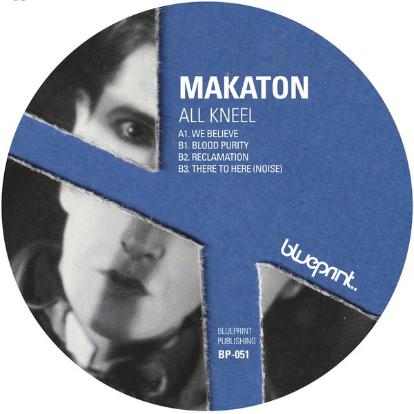 image cover: Makaton - All Kneel / Blueprint Records