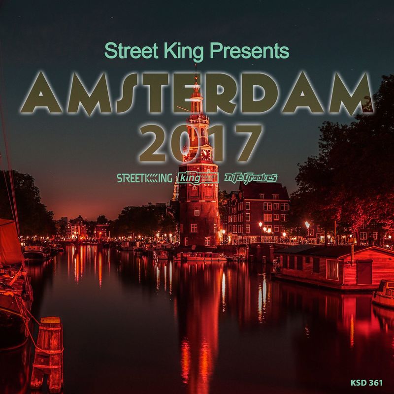 image cover: VA - Street King Presents Amsterdam 2017 / Street King
