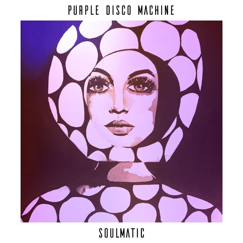 image cover: Purple Disco Machine - Soulmatic / SWEAT IT OUT