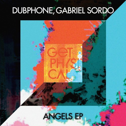 image cover: Dubphone, Gabriel Sordo - Angels EP / Get Physical Music