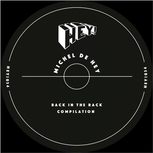 image cover: Michel De Hey - Back In The Rack Compilation / Hey! Records