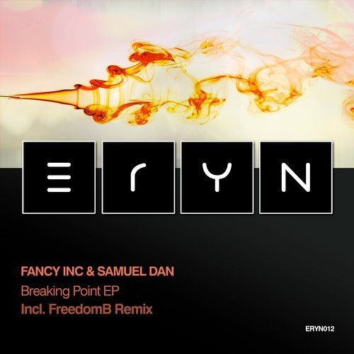 image cover: Samuel Dan, Fancy Inc - Breaking Point / ERYN