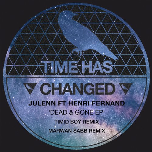 image cover: HenriFernand, Julenn - Dead & Gone EP / Time Has Changed Records